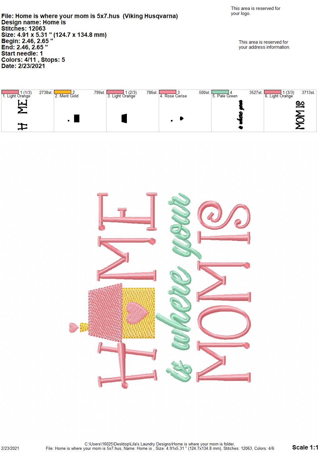 Home is Where your Mom is- 2 sizes- Digital Embroidery Design