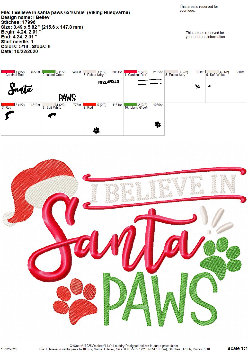 I Believe In Santa Paws - 2 Sizes - Digital Embroidery Design