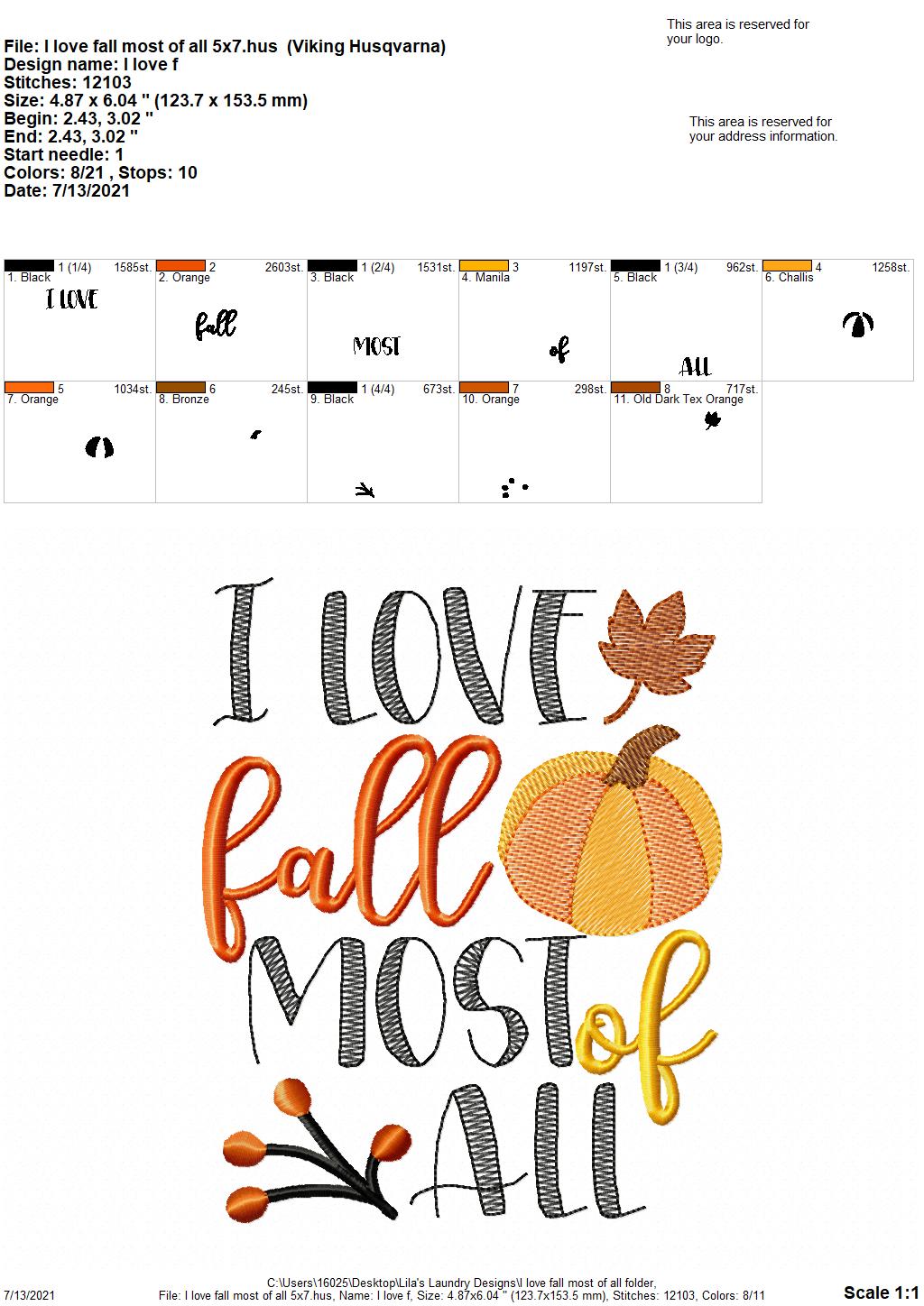 I Love Fall Most of All - 3 sizes- Digital Embroidery Design