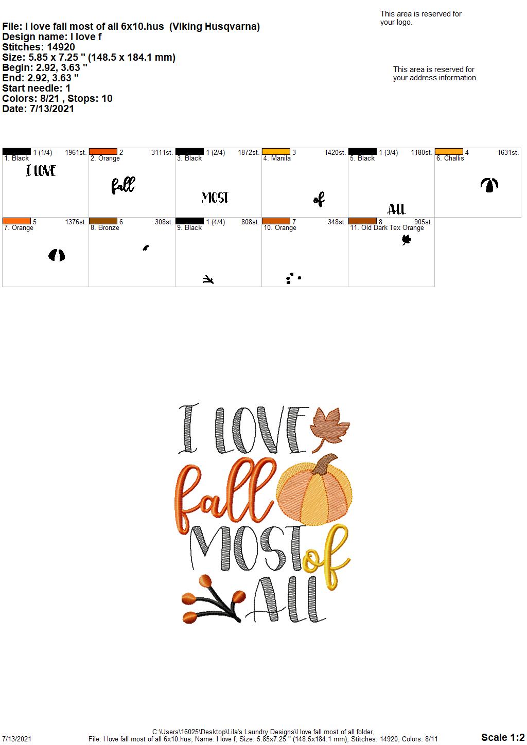 I Love Fall Most of All - 3 sizes- Digital Embroidery Design