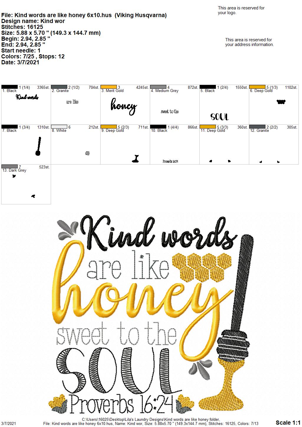 Kind Words are like Honey - 3 sizes- Digital Embroidery Design