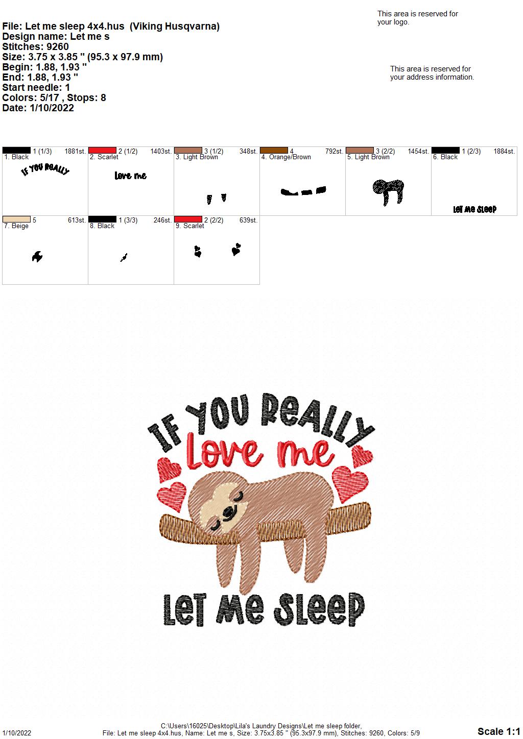 Let Me Sleep - 4 sizes- Digital Embroidery Design