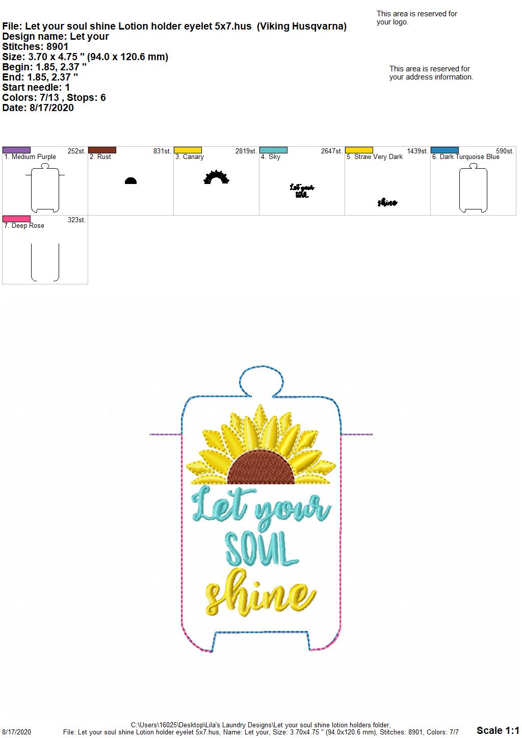 Let Your Soul Shine Hand Lotion Holder 5x7 included- DIGITAL Embroidery DESIGN