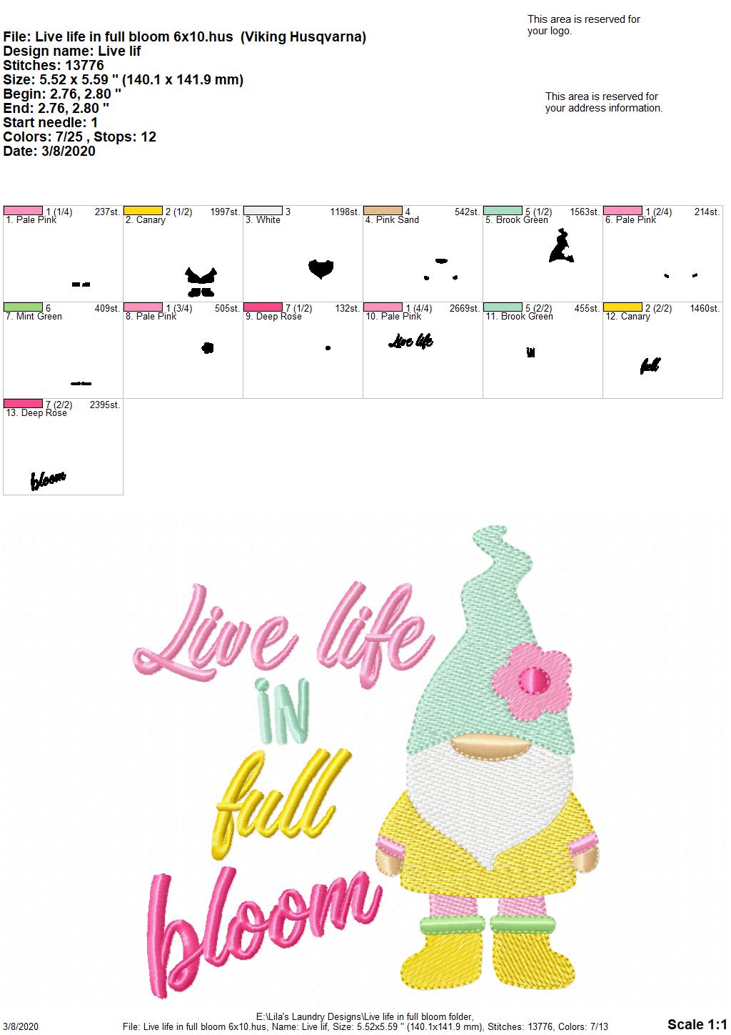Live life in full bloom - 3 Sizes - Digital Embroidery Design