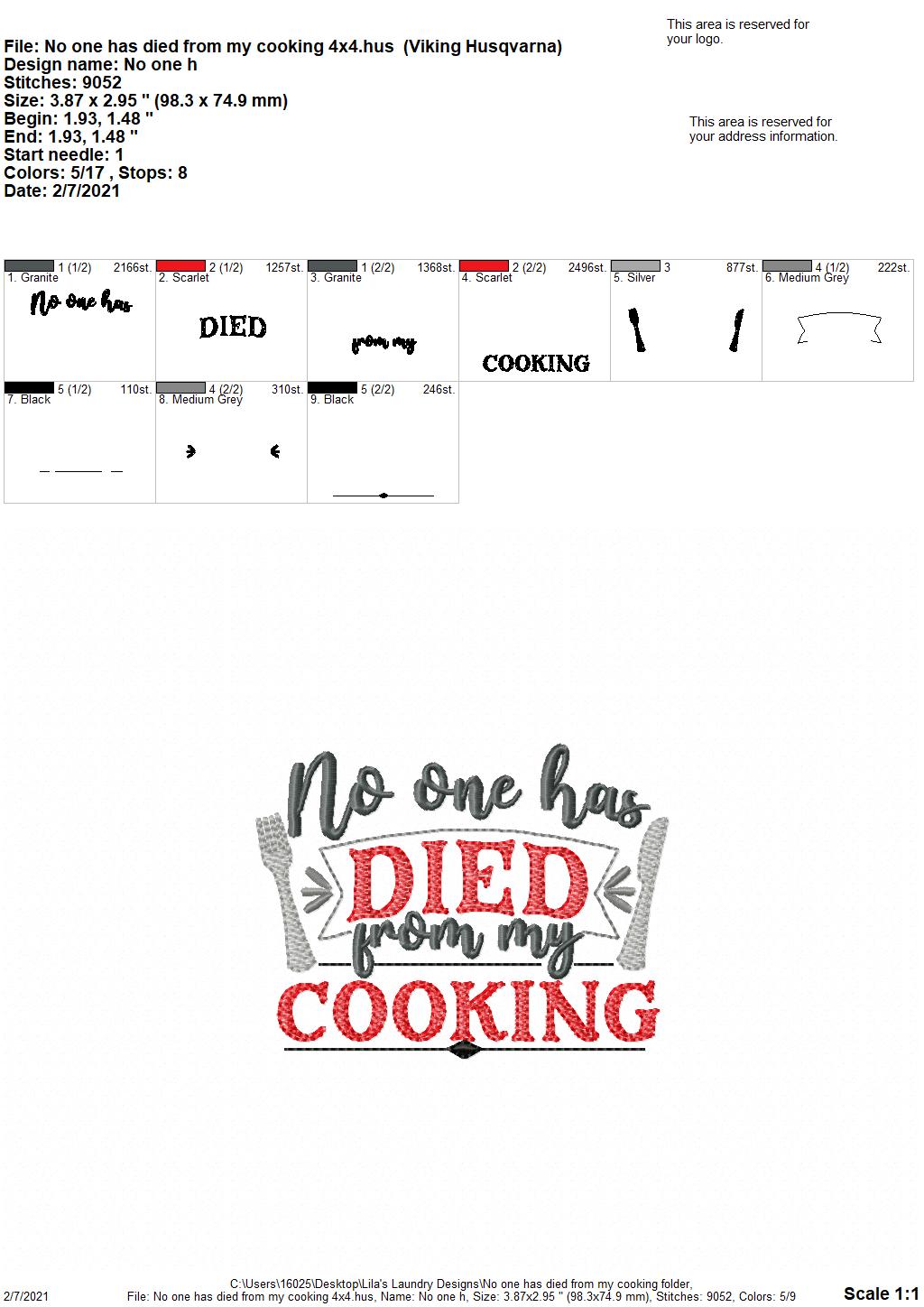 No one has died from my cooking - 3 sizes - digital embroidery design