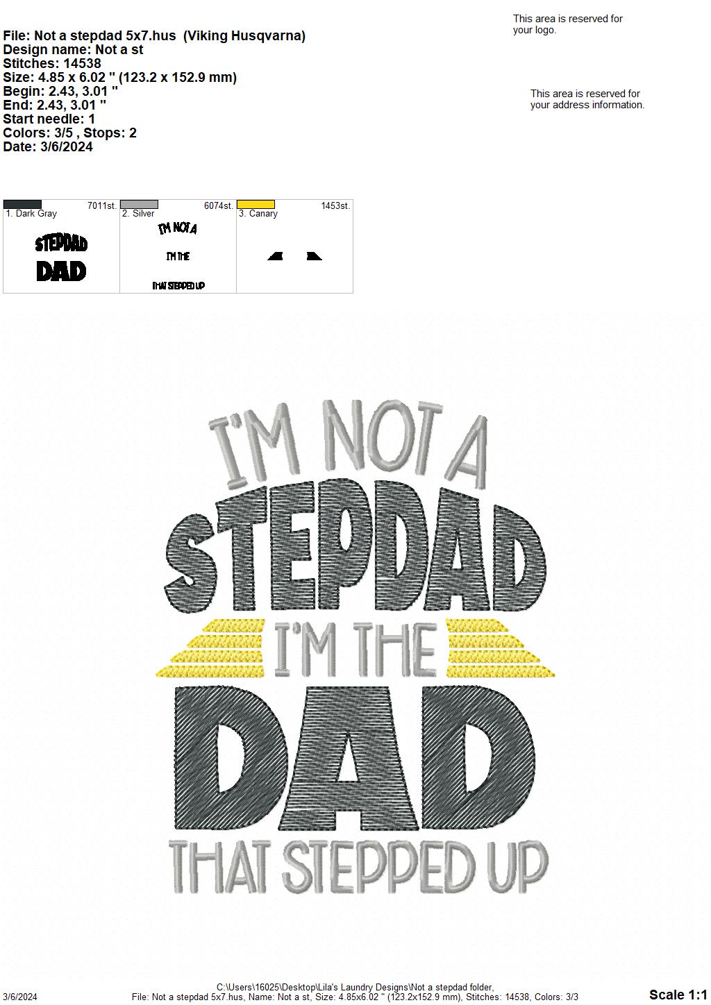 Not A Stepdad - 4 Sizes - Digital Embroidery Design