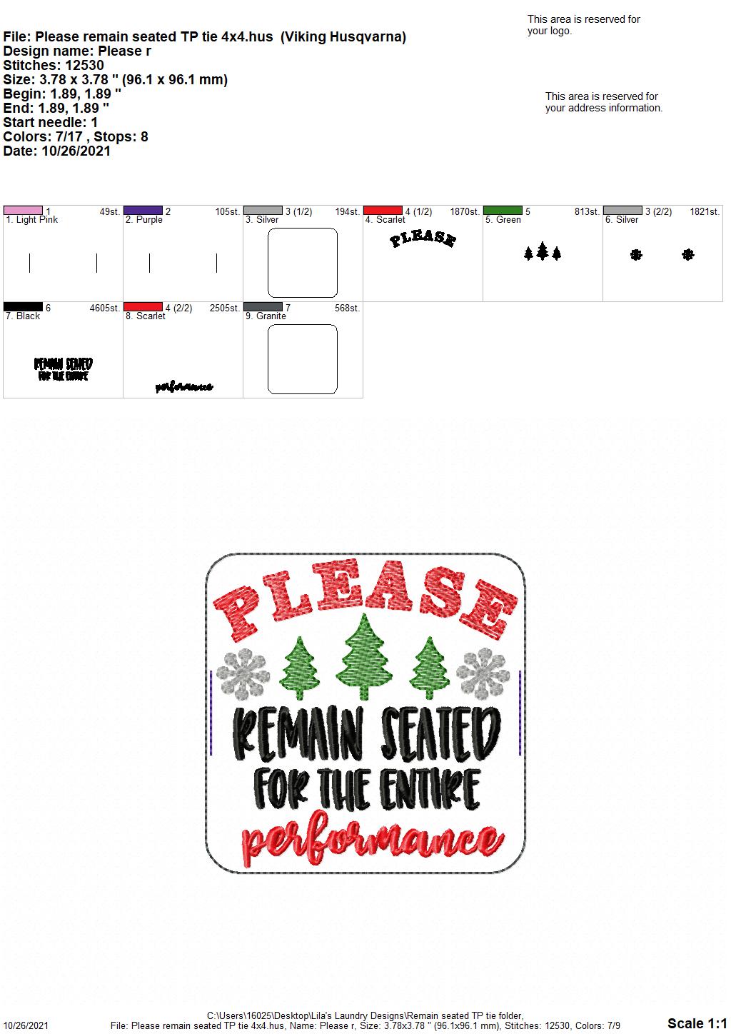 Please Remain Seated - TP tie 4x4 - DIGITAL Embroidery DESIGN