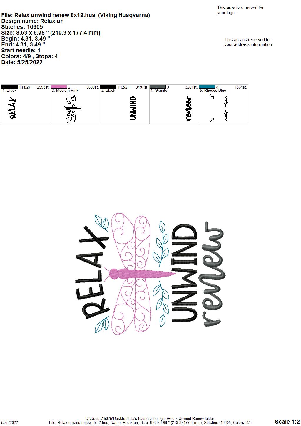 Relax Unwind Renew - 4 sizes- Digital Embroidery Design