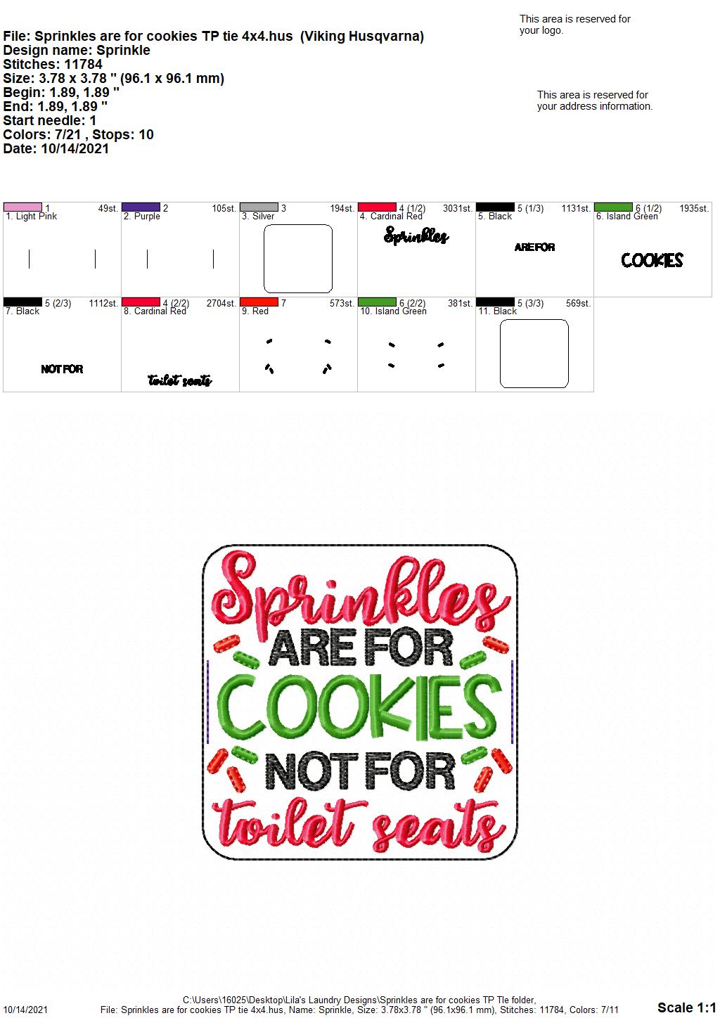 Sprinkles are for Cookies - TP tie- 4x4 - DIGITAL Embroidery DESIGN
