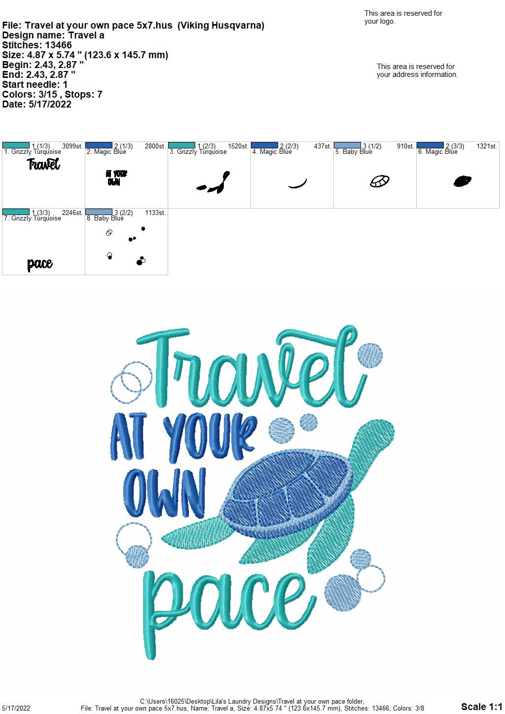 Travel At Your Own Pace - 4 sizes- Digital Embroidery Design