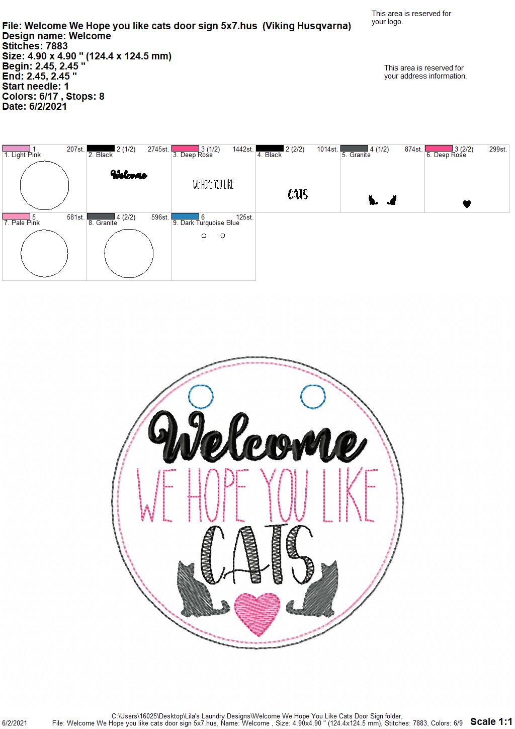 Welcome We Hope You Like Cats Door Hanger - 3 sizes - Digital Embroidery Design