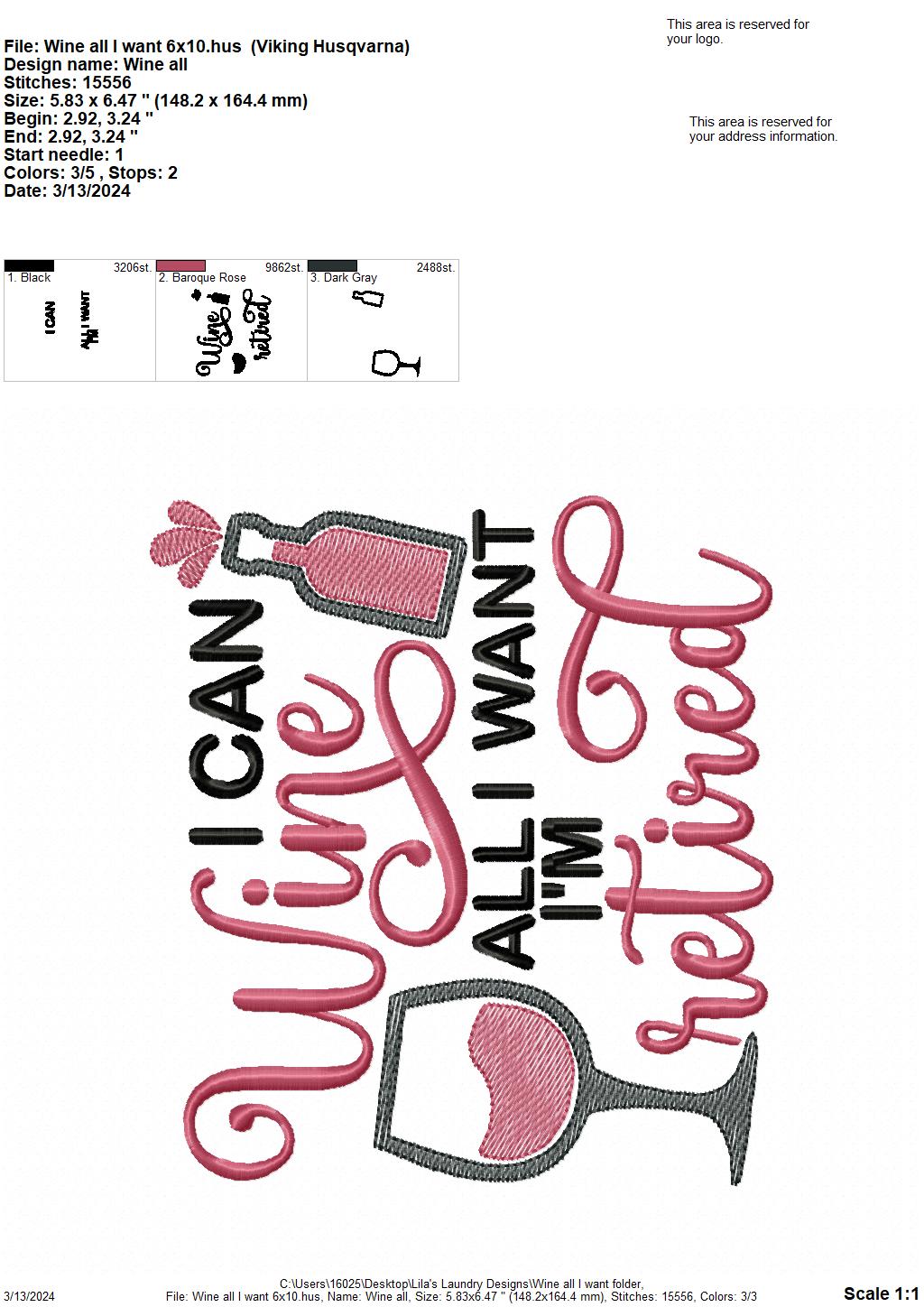 Wine All I Want - 4 Sizes - Digital Embroidery Design