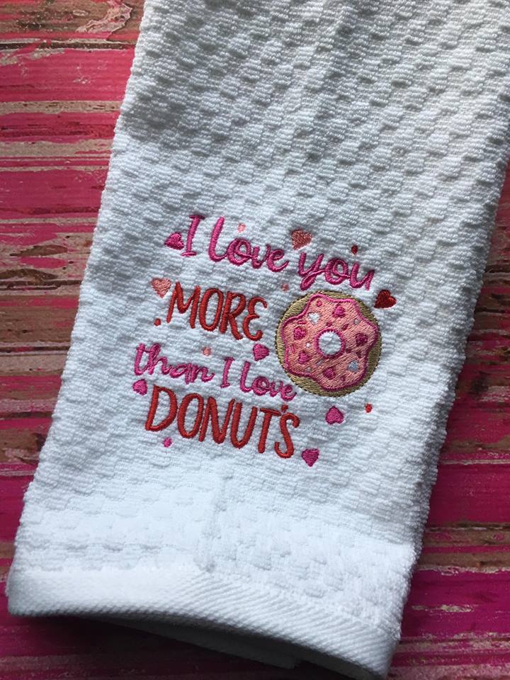 I love you more than I love donuts 4x4 and 5x7 Digital Embroidery Design