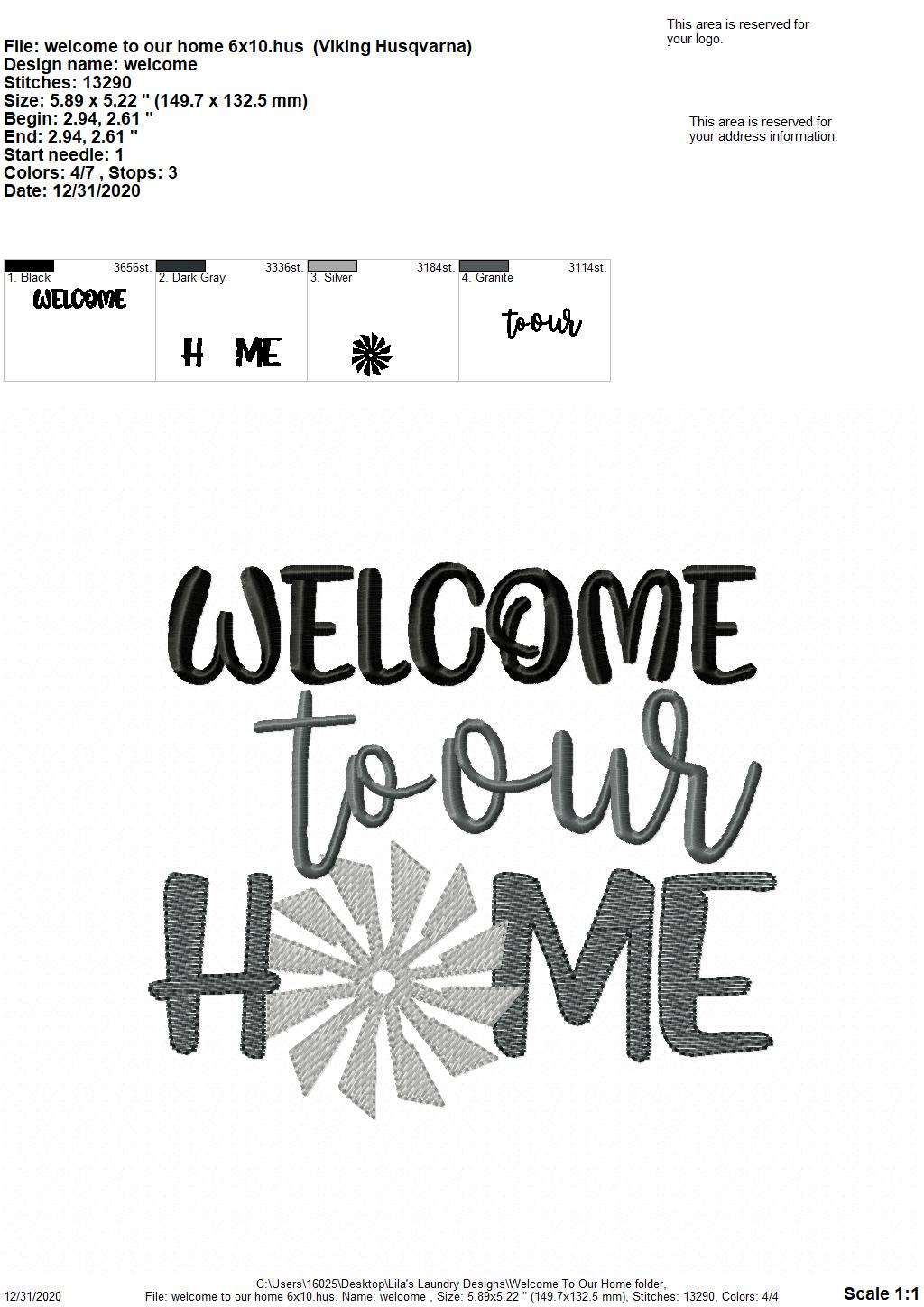 Welcome To Our Home - 4 sizes- Digital Embroidery Design