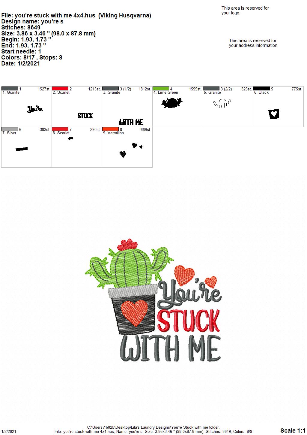 You're Stuck With Me - 3 sizes- Digital Embroidery Design